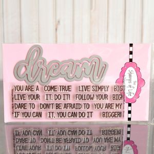 Dream Statement Stamps & Dies Set
