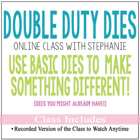 Double Duty Dies Online Class
