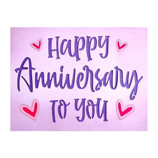 Happy Anniversary To You Card Front Die Set
