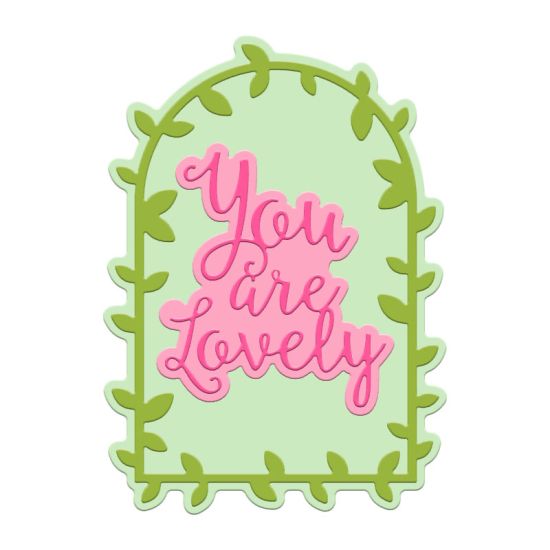 You Are Lovely Rounded Frame Die Set
