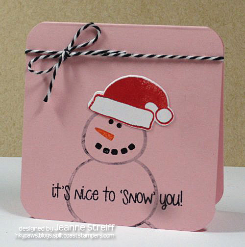 *Snow You
Keywords: snowman2build soup4snowman