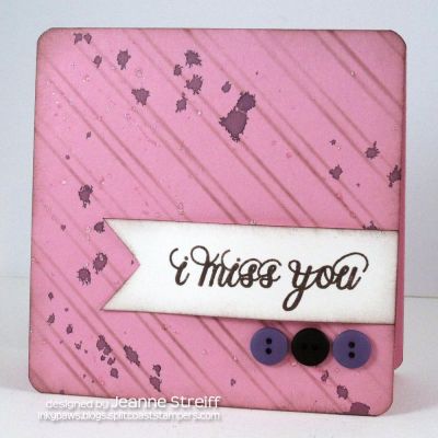 *Miss You
Keywords: formalwords2stamp buttons