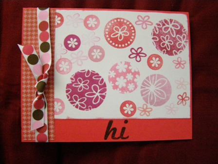 Hi card
I used the stamps and stamped them in different colors with Colorbox chalk inks.  I stamped the HI in chocolate ink.
