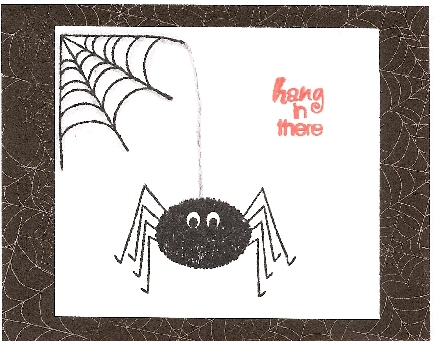 Hang in There
This is a get well card.  
