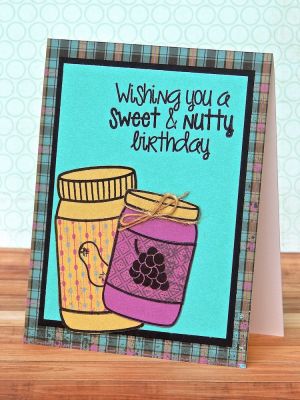 *Wishing You a Sweet and Nutty Birthday
