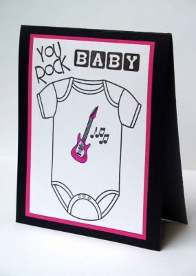 You Rock Baby!
