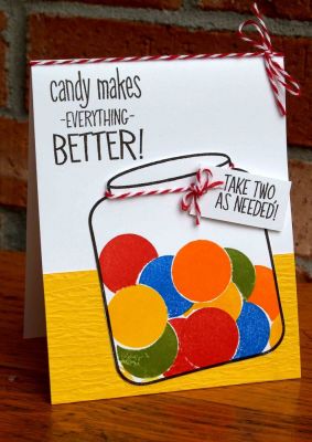 Candy Makes Everything Better!
