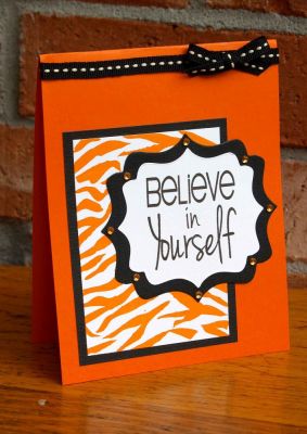 Believe in Yourself
