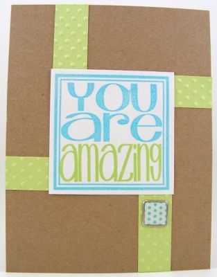 *You Are Amazing Card*
Youare2square clear stamp set was stamped and heat embossed for this quick and easy card.  The embossing folder is by Sizzix.
Keywords: Youare2square