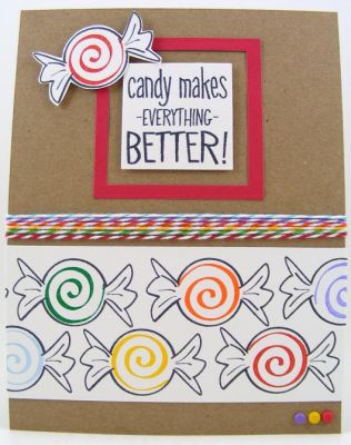 Everything Better Card
Fun card using candy2share clear stamp set.  The square frame was done using Sizzix Square Framelits.  The baker's twine is from The Twinery.  :)
Keywords: candy2share