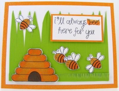 **Always Bee Here For You Card**
Keywords: hive4bees