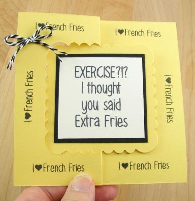 **Exercise and Fries Card**
Keywords: sayings4frenchfries