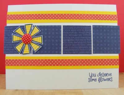 **You Deserve Some Flowers Card**
Keywords: patterns4flowers and crazy4daisies