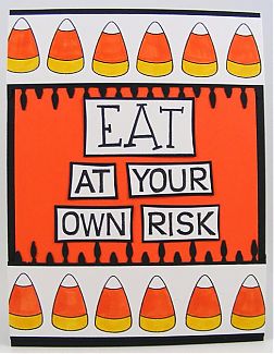 EatAtYourOwnRiskCandycornCard.jpg