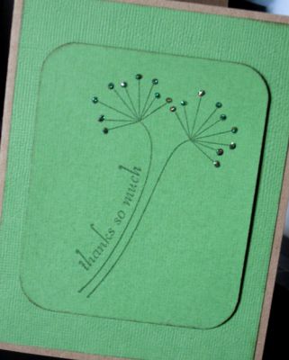 Green Monochromatic Card
I used the 2 flowers and then curved the sentiment to go along with the stems.  Added some stickles to the flowers to finish it off.  this was kept very simple because the recipient just tosses all my cards LOL
Keywords: thanks2you