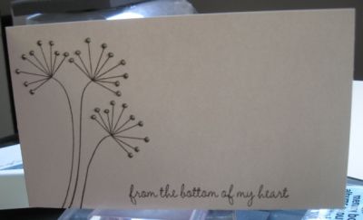 from the bottom of my heart
i used plain tannish cardstock and the months stamp set. i usually have hard time making simple cards but i thought this is very clean and pritty. i used dimentional pearls for the tips of the flower and inked everything in a dark brown.
