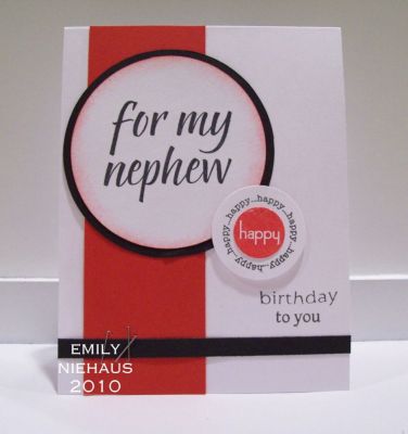 Happy Birthday Nephew
For this card I used stamps from the words4family and also from the happy2becircles set.  My nephew's birthday is coming up in a week, so this will be perfect.  I sponged some red ink around the large white circle, and added some staples to the thin black strip at the bottom (my mom will have a stroke because she hates when people use staples on cards!)  

TFL!

http://emmielouwho.blogspot.com/
Keywords: words4family happy2becircles CAS birthday
