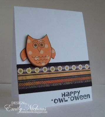 Happy 'owl'oween!
Love that I can make Halloween cards with this set, too!  I pieced the owl with some echo park DP.  The horizontal strip of DP is from Basic Grey.  I used foam dots to pop the owl body and stamped my sentiment in black.

TFL!

http://emmielouwho.blogspot.com/
Keywords: owls2love CAS Halloween