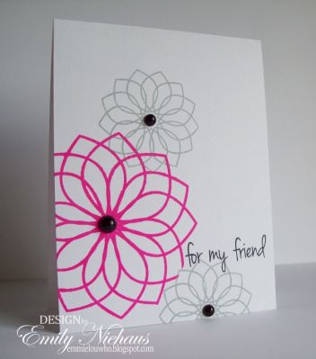 *Flowers for my friend
I love the contemporary, modern look of these flowers! I stamped the smaller flowers in grey ink, and then the larger flower in Stephanie's Guava ink.  I added black half pearls to the centers and the sentiment is stamped in Stephanie's Licorice ink.

TFL!

http://emmielouwho.blogspot.com/
