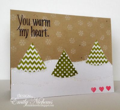 *You warm my heart
I used the patterned triangles from the morespinnerideas2stamp set to create pine trees on this card.
