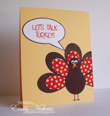 *Let's Talk Turkey!
I used the turkey2stamp set for this card. I also used the butterfly2build set to stamp in the wings. I masked the middle of the turkey when doing this.  The conversation bubble is from the talk2me set.

TFL!

http://emmielouwho.blogspot.com/
Keywords: talk2me butterfly2build turkey2stamp