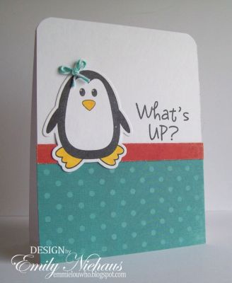 *What's Up?
I used the new penguin die and image and sentiment from morepenguins2love set for this card.  

TFL!

http://emmielouwho.blogspot.com/
