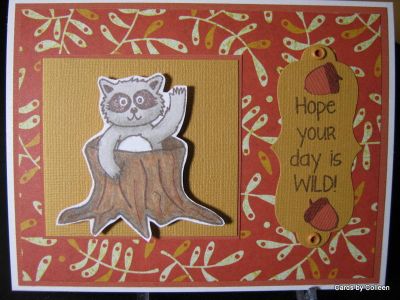 Wild day
Colored raccoon and stump with copics and cut out. Stamped acorns on colored cs and colored tops with copics and cut out.
