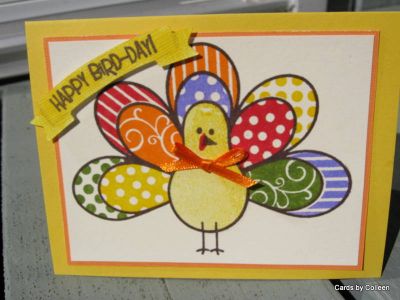 Happy Bird-day
My BIL's birthday is Thanksgiving this year, I thought this would be a cute card for that. Used Stephanie's inks to stamp, love how bright they are!
