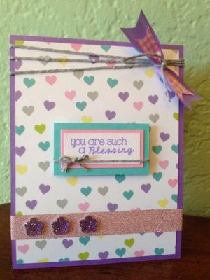 You are such a blessing 
Sweet and simple design by Fayleen Tonkin

