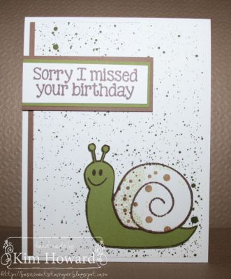 *Missed Your Birthday
Stamps: Snails2mail from The {Stamps} of Life
Cardstock: Brown Leather Satchel, Old Olive, Whisper White
Inks: Color Box by Stephanie Barnard in Chocolate, Stephanie Barnard Spray in Artichoke
Embellishments: dimensionals
Keywords: snails2mail
