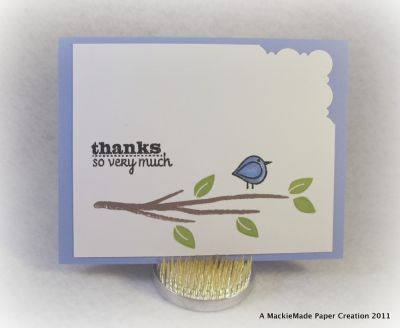 Thanks So Very Much
Made this card for the CAS-ual Friday challenge that is being sponsored this week by Stamps of Life! WooHoo!!!!!!!!!!
(birdie and sentiment are not SOL stamps)

http://mackiemade.com
Keywords: branches4flowers