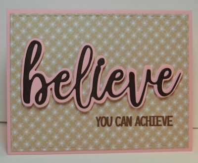 Believe You Can Achieve
