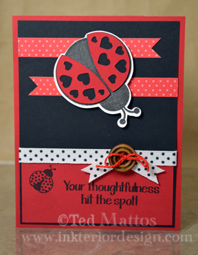 Ladybug! :)
A card I created... more information here:

http://www.inkteriordesign.com/2013/04/black-and-red.html
