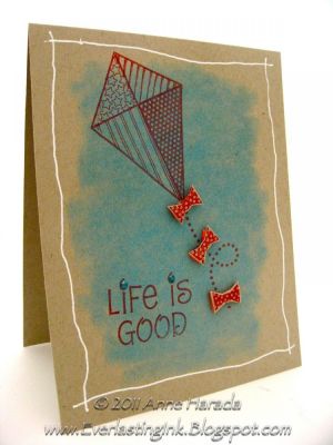Life is Good
Background made with Pan Pastels over Kraft CS Base.  Little kite bows are popped up.  Sentiment is from the Island2Visit set.
