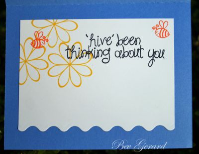 *Just Buzzing By!  (inside view)
This is a view of the interior of my Just Buzzing By! card.  The bee4me stamp set has been paired with creations2fill for this greeting.
