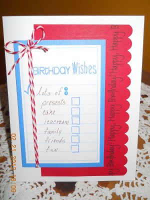 Birthday Wishes List
I made this quick card for my grandson who is turning 9 years old on March 3rd.  Hopefully all of his wishes will come true and he will be able to check off each one of them.  I hand wrote the wish list and added the 'es' to the 'wish' from List2Write.
TSOL Sets used:  List2write, Greetings4Birthday (on the red panel), and Trees2Build ('Birthday' on the List panel).  Stephanie's color box Inks used:  Blueberry, Sky, and Licorice 

Keywords: simple birthday card