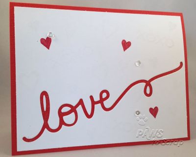 Love
Cardstock:  Bazzill and Close To My Heart
Stamps:  hearts2diefor and love2die for from The Stamps of Life
Dies:  Handwritten Love Die from The Stamps of Life
Ink:  Versamark and Ranger Frosted Crystal Embossing Powder
Other:  Pretty Pink Posh Sequins and Wink of Stella Clear

