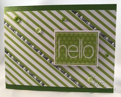 Hello - Thanks
August Card Kit 2018 (sentiment)
February Card Kit 2015 (paper)
