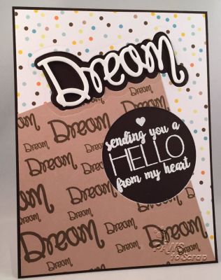 Dream
Supplies Used - Sending a Hello
Card created using stamps and dies from The Stamps of Life August 2016 Card Kit
Additional supplies:  Versamark Ink, Ranger White Embossing Powder, and White fun Foam

