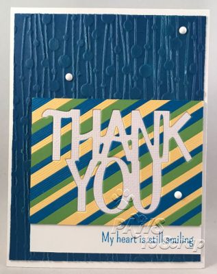Thank You
Used the Thank You die from the Sizzix Thank You Drop In

