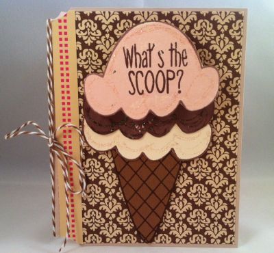 What's the Scoop
Stamped the cone on natural color cardstock using colored inks.  The cone was stamped on a tan cardstock.  Used "stickles" on the edge of the scoops, but also used an "Action Wobble" on my stop scoop.  
