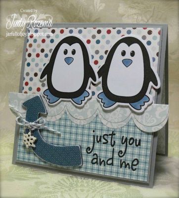 *Penguin Dies - Just You and Me
Keywords: PenguinDies Judy Rozema MorePenguins2Love