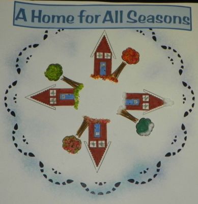 "A Home for All Seasons" 
Items used:
From Stamps of Life, Houses 4 Us.From We R Memory, Lucky 8 Punch, Tatted Doily.
Various colors of Flower Soft.And Inkadinkado's Stamping Gear.


