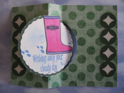 boots inside
great card to send out for Get Well and Thinking of You, especially in the rainy seasons.

Also great for someone feeling blue.
