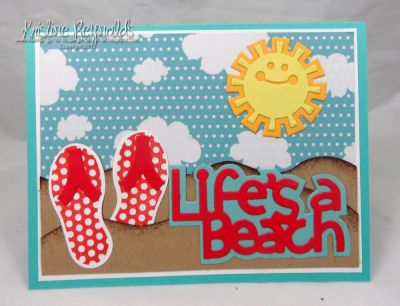 Life is  a Beach
Keywords: Life is a Beach, flipflops2stamp, hello sunshine