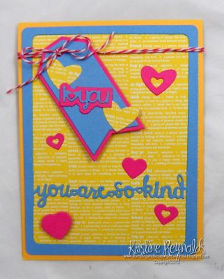 *You are so kind
Keywords: sizzix drop in script words
