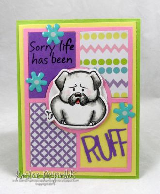 Sorry it's been RUFF
Keywords: Dog3pudgie10 encouragement grid circle die