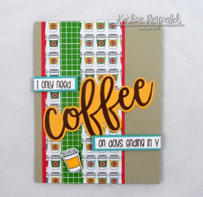 Days Ending in Y
Keywords: coffee statement words coffee stamps and dies