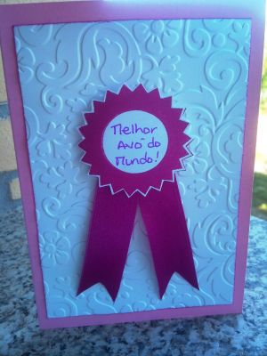 Award to my Nana
This is a card that a made to my Grandmother, because here in Portugal we celebrate Grandmother's Day on July 26th!
