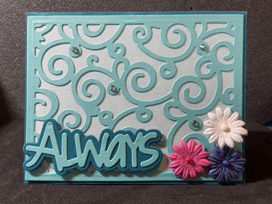 Always Wedding Card
Wedding card using A2 swirl card base and always word die. 
Keywords: Always, a2, swirl, card, wedding